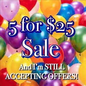 Everything Must Go...Five Sale Items for $25‼️